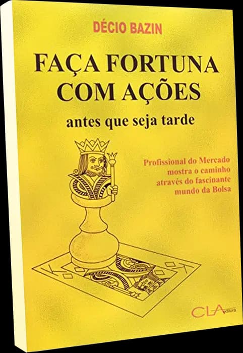 Capa do livro Faça Fortuna com Ações